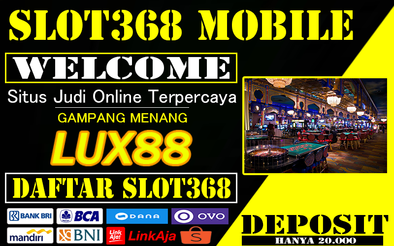 Slot368 Apk Mobile Login